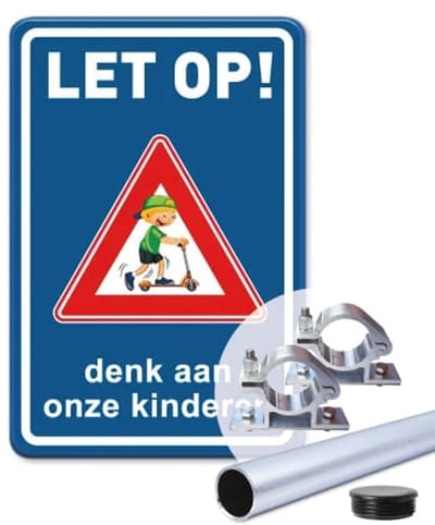 Bord Let op - Denk aan onze kinderen - blauw - Weerbestendig Aluminium - 30x45 cm - Bevestiging: Met paal 150 cm + paalbeugels + paaldop