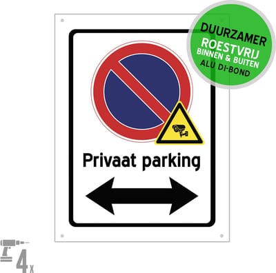 Pictogram/ bord Dibond + boorgaten | Parkeren verboden - met pijlen - "Privaat parking" + CCTV | 27 x 36 cm | Parkeerverbod | Eigen terrein | Parkeerplaats | Bewoners | Camerabewaking | 1 stuk