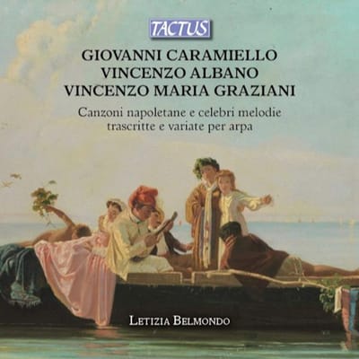 Canzoni Napoletane E Celebri Melodie Transcritte E Vari - Letizia Belmondo