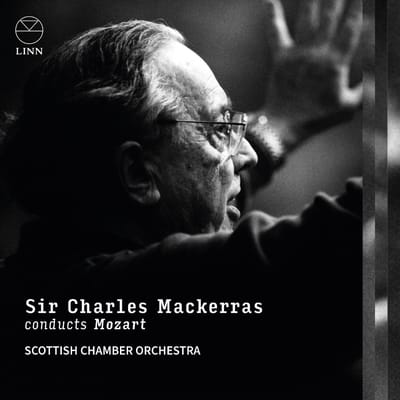 Sir Charles Mackerras, Scottish Chamber Orchestra, Susan Gritton, Catherine Wyn-Rogers, Timothy Robinson, Peter Rose, Scottish Chamber Orchestra Chorus - Sir Charles Mackerras Conducts Mozart (5 CD)