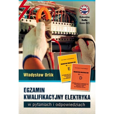 Kwalificerend Elektricien Examen in Vragen En Antwoorden. Gids. Wyd. 2025. Kabe