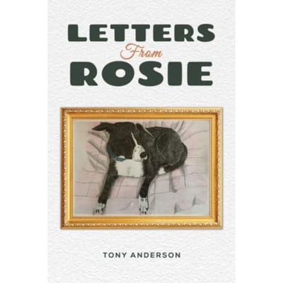 Letters From Rosie - Anderson, Tony