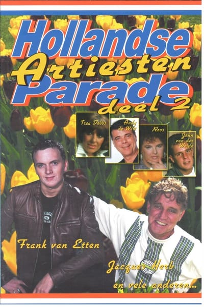 Hollandse Artiesten Parade Deel 2