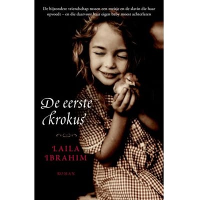 De Eerste Krokus - Laila Ibrahim