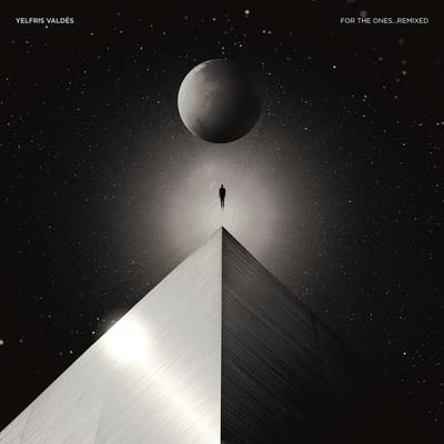 Yelfris Valdes - For The Ones...Remixed (LP)