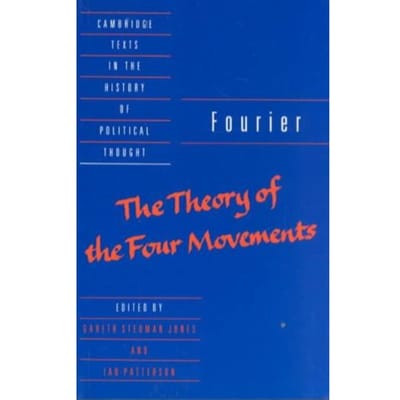 Fourier: 'The Theory Of The Four Movements' - Fourier, Charles