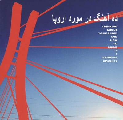 Andreas Spechtl - Thinking About Tomorrow, And How To Build It (CD)
