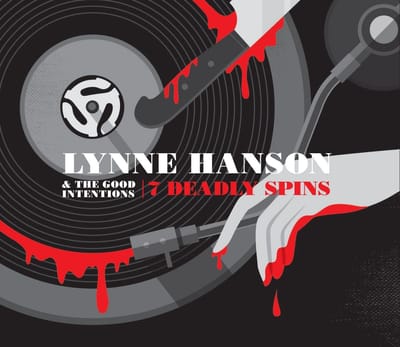 Lynne Hanson - 7 Deadly Spins (CD)