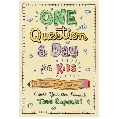 One Question A Day For Kids: A Three-Year Journal - Aimee Chase