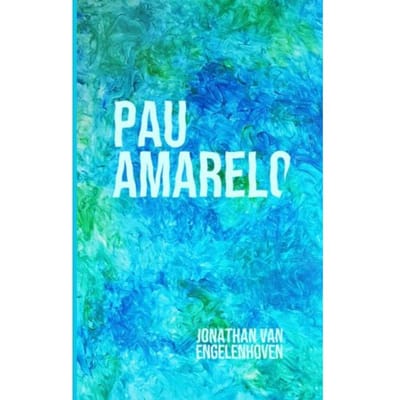 Pau Amarelo - Jonathan van Engelenhoven