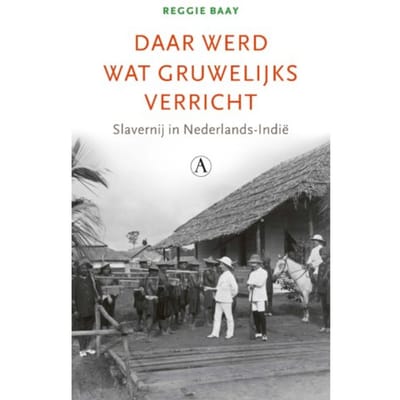 Daar Werd Wat Gruwelijks Verricht - Reggie Baay