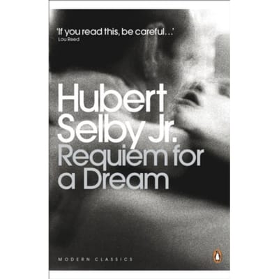 Requiem For A Dream - Penguin Modern Classics - Hubert Selby Jr.
