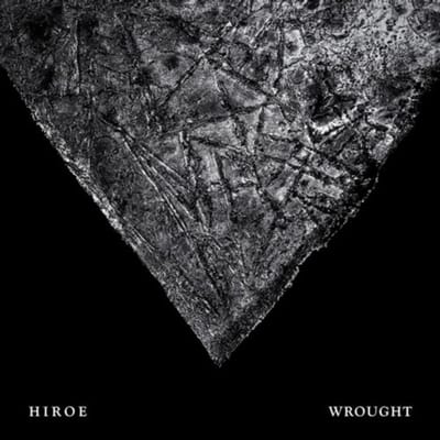 Hiroe - Wrought (LP)