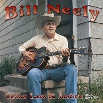 Bill Neely - Texas Law & Justice (CD)
