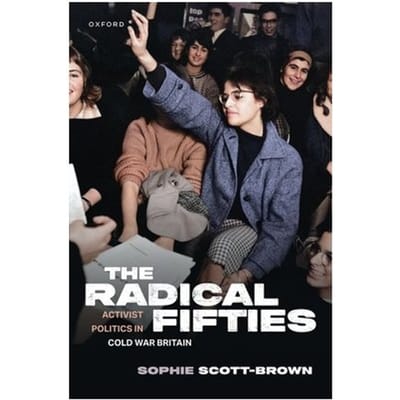 The Radical Fifties - Sophie (Fellow of the Institute