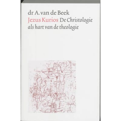 Jezus Kurios - A. van de Beek