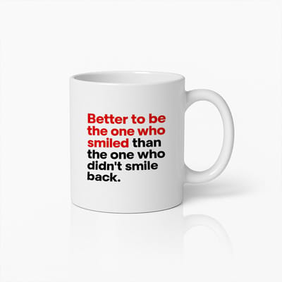 Inspirerende Koffiemok 330ml – “Beter Degene te Zijn die Glimlachte” – Positieve Quote Koffiekop Cadeau voor Vrienden & Collega’s