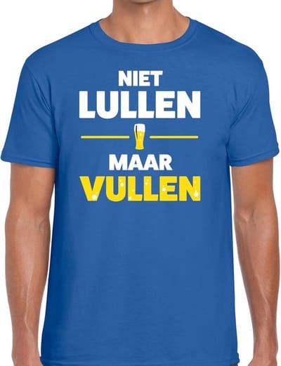 Niet Lullen maar Vullen tekst t-shirt - blauw - voor heren - drank - foute party kleding - korte mouwen S