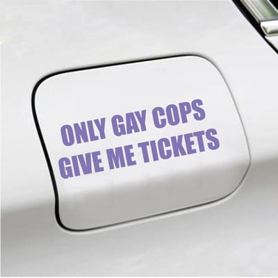 Bumpersticker - Only Gay Cops Give Me Tickets - 4,8 X 14,8 - Paars