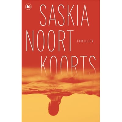 Koorts - Saskia Noort