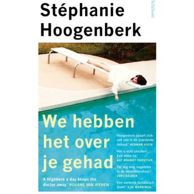 We Hebben Het Over Je Gehad - Stéphanie Hoogenberk