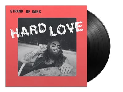 Hard Love -Coloured- - Strand Of Oaks