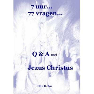 7 Uur...77 Vragen... - Otto Remmelt Bos