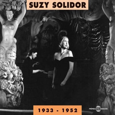 Suzy Solidor - 1933-1952 (2 CD)