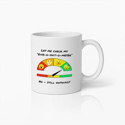 Grappige Quote Mok – Give-a-Shit-O-Meter Koffiebeker – Sarcastisch Humor Cadeau voor Vrienden en Collega’s
