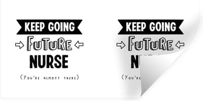 Muurstickers - Sticker Folie - Verpleegkundige - Zuster - Quotes - Studenten - 40x20 cm - Plakfolie - Muurstickers Kinderkamer - Zelfklevend Behang - Zelfklevend behangpapier - Stickerfolie