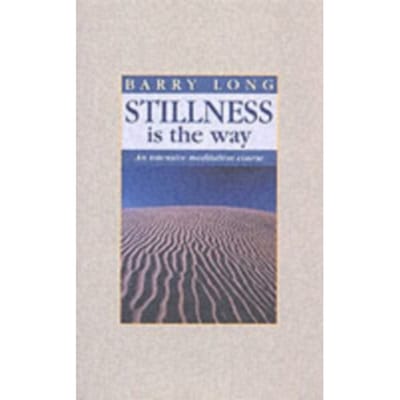 Stillness Is The Way - B. Long
