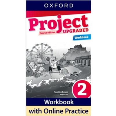 Project Fourth Edition Upgraded: Level 2: Workbook - Project Fourth Edition Upgraded