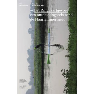 Het Ringvaartgevoel - Herman Vuijsje