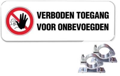 Verboden Toegang bord - Weerbestendig Aluminium - 40x15 cm - Bevestiging: Met paalbeugels Ø48mm