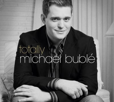 Totally - Michael Buble