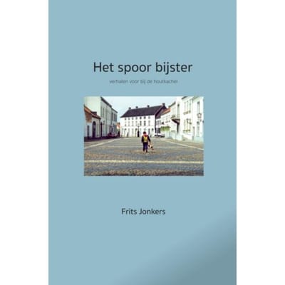 Het Spoor Bijster - Frits Jonkers