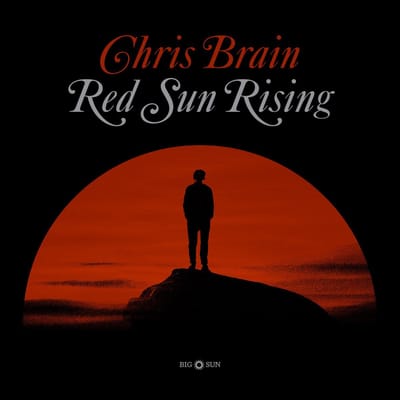 Chris Brain - Red Sun Rising (CD)