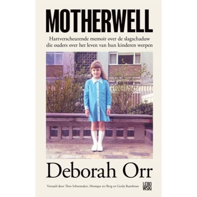 Motherwell - Deborah Orr