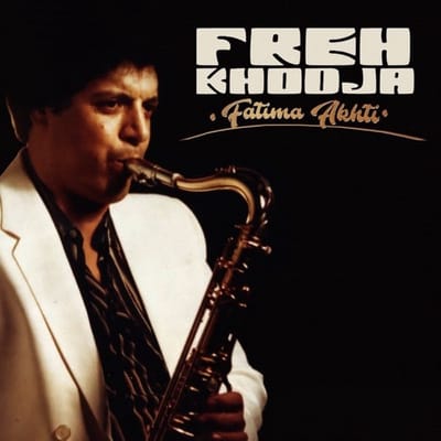 Freh Khodja - Fatima Akhti (2 CD)