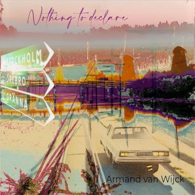 Armand Van Wijck - Nothing To Declare (CD)