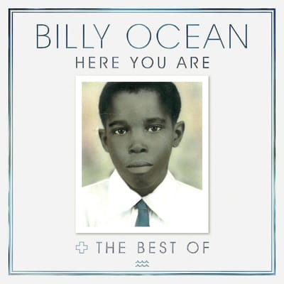 Here You Are: The Best Of Billy Ocean - Billy Ocean
