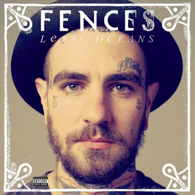 Fences - Lesser Oceans