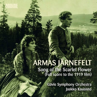Gävle Symfoniorkester, Jaakko Kuusisto - Järnefelt: Song Of The Scarlet Flower (Full Score To The 1919 Film) (2 CD)