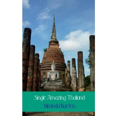 Single Amazing Thailand - Miranda Baeten