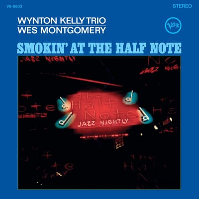 Wynton Kelly Trio, Wes Montgomery - Smokin' At The Half Note (LP) (Acoustic Sounds)