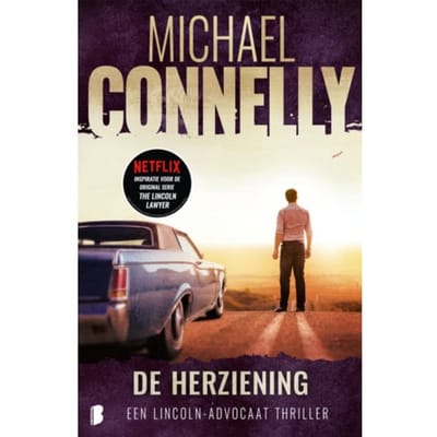 De Herziening - Lincoln-Advocaat - Michael Connelly