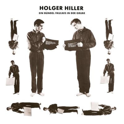 Holger Hiller - Ein Bündel Fäulnis In Der Grube (LP)
