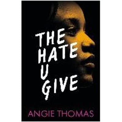 The Hate U Give - Thomas, Angie