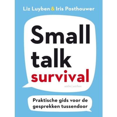 Smalltalk Survival - Liz Luyben