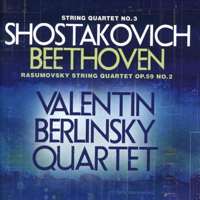 Valentin Berlinsky Quartet - Shostakovich: String Quartet No.3 | Beethoven: String Quartet Op. 59, No. 2 (CD)